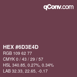 Color code: HEX #6D3E4D | qconv.com