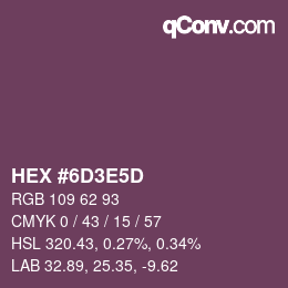 Color code: HEX #6D3E5D | qconv.com