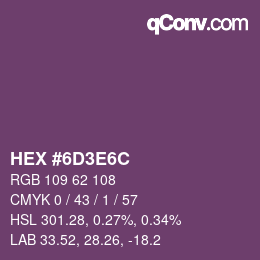 Color code: HEX #6D3E6C | qconv.com