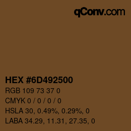 Color code: HEX #6D492500 | qconv.com