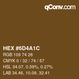 Color code: HEX #6D4A1C | qconv.com