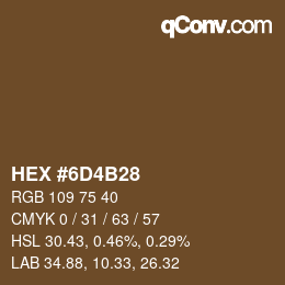 Color code: HEX #6D4B28 | qconv.com