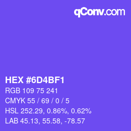 Color code: HEX #6D4BF1 | qconv.com