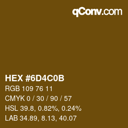 Color code: HEX #6D4C0B | qconv.com