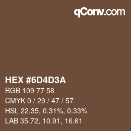 Color code: HEX #6D4D3A | qconv.com