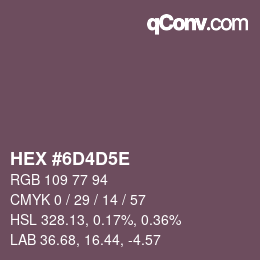Color code: HEX #6D4D5E | qconv.com