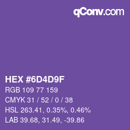 カラーコード: HEX #6D4D9F | qconv.com