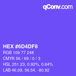 カラーコード: HEX #6D4DF8 | qconv.com
