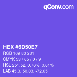 Color code: HEX #6D50E7 | qconv.com
