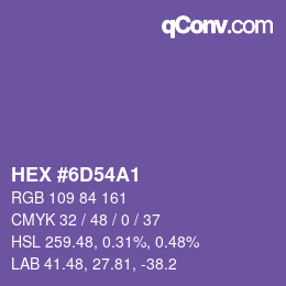 カラーコード: HEX #6D54A1 | qconv.com