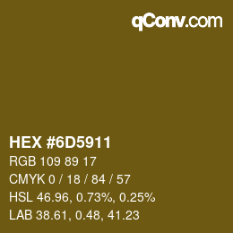 Farbcode: HEX #6D5911 | qconv.com