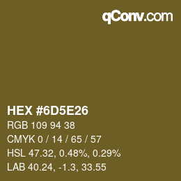 Color code: HEX #6D5E26 | qconv.com