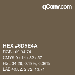 Color code: HEX #6D5E4A | qconv.com