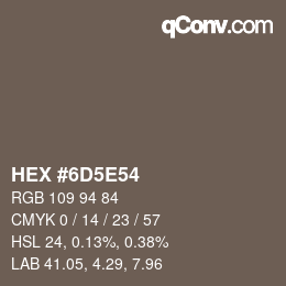 Código de color: HEX #6D5E54 | qconv.com