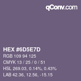 カラーコード: HEX #6D5E7D | qconv.com