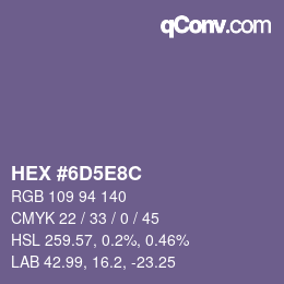 カラーコード: HEX #6D5E8C | qconv.com