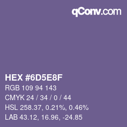颜色代码: HEX #6D5E8F | qconv.com