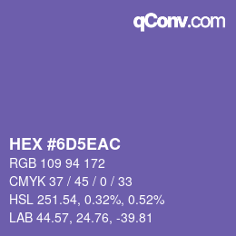 カラーコード: HEX #6D5EAC | qconv.com