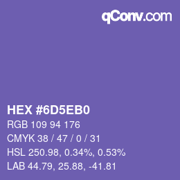 カラーコード: HEX #6D5EB0 | qconv.com