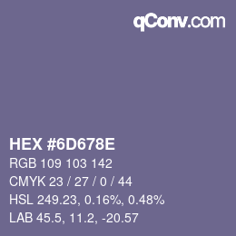 Farbcode: HEX #6D678E | qconv.com
