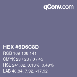 Color code: HEX #6D6C8D | qconv.com