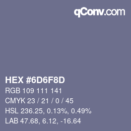 Farbcode: HEX #6D6F8D | qconv.com