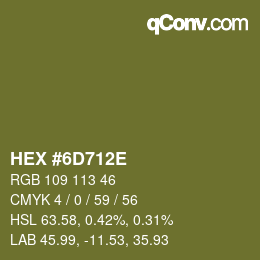 Color code: HEX #6D712E | qconv.com