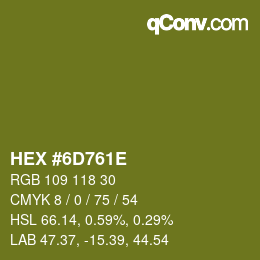 Color code: HEX #6D761E | qconv.com