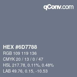 Farbcode: HEX #6D7788 | qconv.com