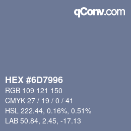 Color code: HEX #6D7996 | qconv.com