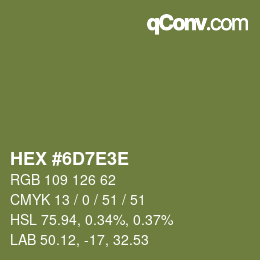 Farbcode: HEX #6D7E3E | qconv.com