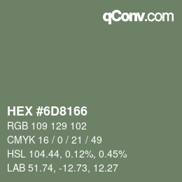 Color code: HEX #6D8166 | qconv.com