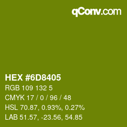Color code: HEX #6D8405 | qconv.com