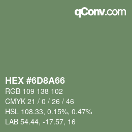 Color code: HEX #6D8A66 | qconv.com