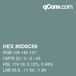 Color code: HEX #6D8C89 | qconv.com