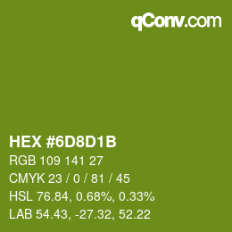 Color code: HEX #6D8D1B | qconv.com