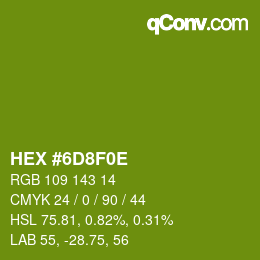 Color code: HEX #6D8F0E | qconv.com