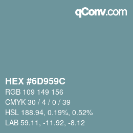 Color code: HEX #6D959C | qconv.com