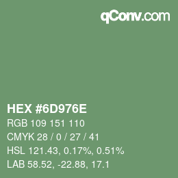 Color code: HEX #6D976E | qconv.com