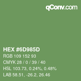Farbcode: HEX #6D985D | qconv.com