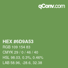 Color code: HEX #6D9A53 | qconv.com