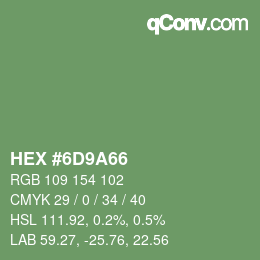 Color code: HEX #6D9A66 | qconv.com