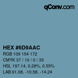 Color code: HEX #6D9AAC | qconv.com