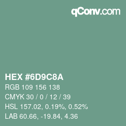 Color code: HEX #6D9C8A | qconv.com