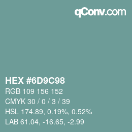 Color code: HEX #6D9C98 | qconv.com