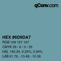 Color code: HEX #6D9DA7 | qconv.com