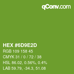 カラーコード: HEX #6D9E2D | qconv.com