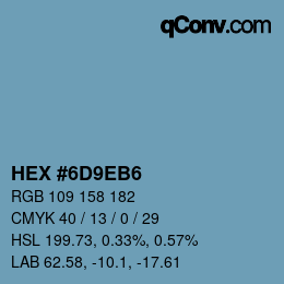 颜色代码: HEX #6D9EB6 | qconv.com