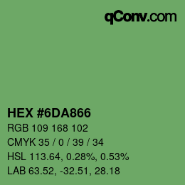 カラーコード: HEX #6DA866 | qconv.com