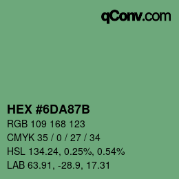Color code: HEX #6DA87B | qconv.com